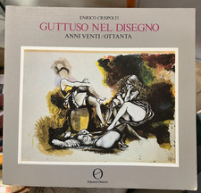 ENRICO CRISPOLTI-GUTTUSO NEL DISEGNO EDIZIONI OBERON ROMA 1983