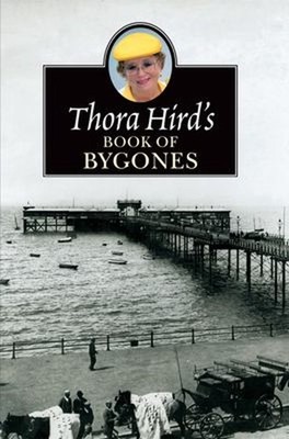 Thora Hirds Buch Der Vergangenheiten Dame Thora, Hird, Elizabeth, Hird, T