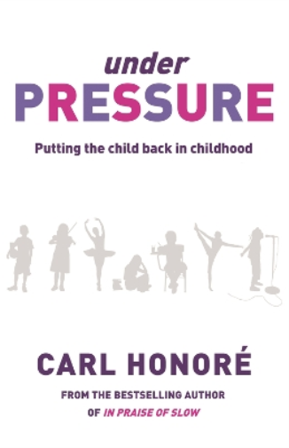 Carl Honore Under Pressure (Tascabile)