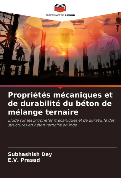 Subhashish Dey (U. A.) | PropriéTéS MéCaniques Et De Durabilité Du BéTon De...-image