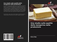 Emre Nas | Uno Studio Sulla Qualità Della Margarina Nella Produzione | Buch