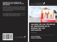 Alok Sharma (U. A.) | Validez DE LAS TÉCnicas DE ImpresiÓN EN EL Mundo DE Los...
