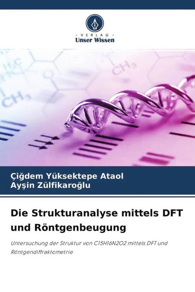 ÇI¿Dem YüKsektepe Ataol (U. A.) | Die Strukturanalyse Mittels DFT Und...-image