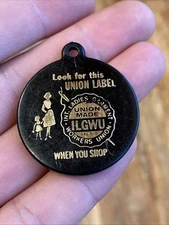 Vtg Black AFL CIO LADIES GARMENT ILGWU WORKERS UNION keychain fob tag