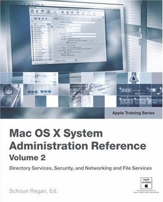 APPLE TRAINING SERIES: MAC OS X V10.4 SYSTEM By Schoun Regan & David Pugh