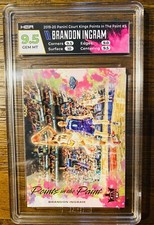2019-20 Panini Court Kings Brandon Ingram #5 “Points in the paint” HGA 9.5 GM MT