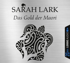 Das Gold der Maori: Roman von Sarah Lark - HÖRBUCH - 6 CDs [ NEU & OVP ]