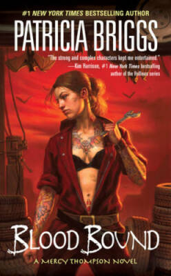 Blood Bound (Mercy Thompson, Book 2) - Mass Market Paperback - GOOD