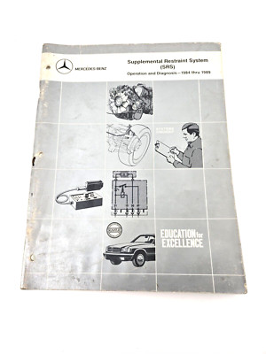 Mercedes Supplemental Restraint System Operation Workshop Manual 1984-1989 SRS