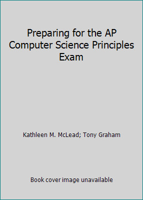 Preparing for the AP Computer Science Principles Exam