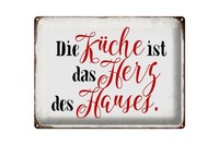 Blechschild Spruch 40X30Cm KüChe Ist Das Herz Des Hauses