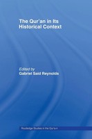 Gabriel Reynolds | The Qur'an In Its Historical Context | Taschenbuch | Englisch