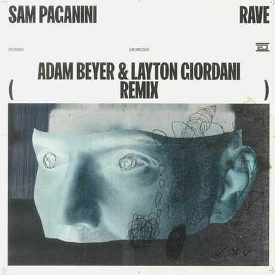 Sam Paganini - Rave (Adam Beyer & Layton Giordani Remix) (12'')