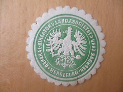 (31699) Siegelmarke - General-Director d. Land. F. Societät Sachsen Merseburg