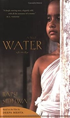 Water : A Novel Bapsi Sidhwa