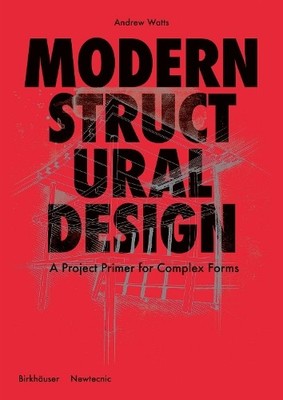 Andrew Watts Modern Structural Design (Hardback)