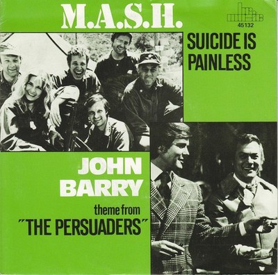 Mash - Suicide Is Painless / Theme From The Persuaders - Used Vinyl R - F34z