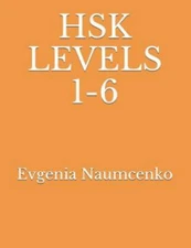 Hsk Levels 1-6 by Naumcenko, Evgenia, Like New Used, Free shipping in the US