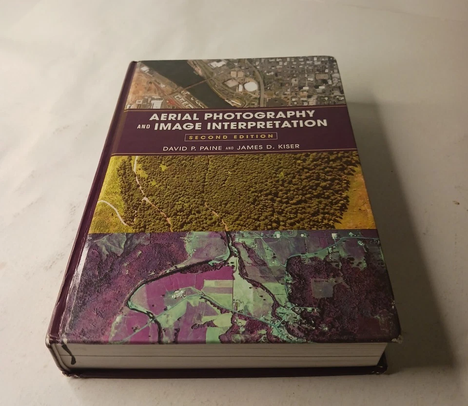 Aerial Photography and Image Interpretation by David P Paine HC (2003) 2nd Ed - Image 3 of 4