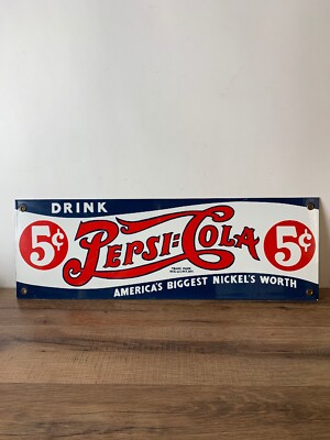 Vintage 1991 Pepsi Cola 5 Cents Sign '' America's Biggest Nickel s Worth