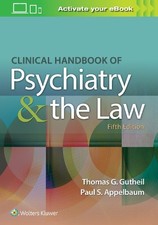 Thomas G. Gutheil Paul S Clinical Handbook of Psychiatry (Hardback) (UK IMPORT)