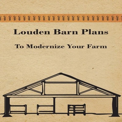 Louden Barn Plans - To Modernize Your Farm Anon. Paperback Read B