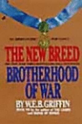 The New Breed by W E B Griffin: Used