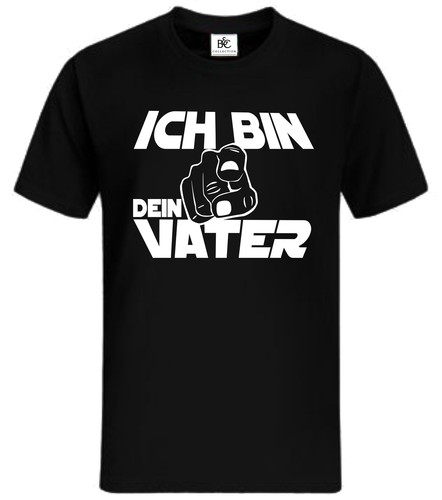 Ich bin dein Vater TShirt Funshirt Fun Sprüche Herrentag Geschenk