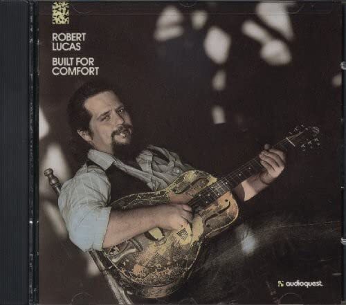 Robert Lucas Robert Lucas - Built For Comfort (CD)