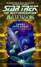 Gateways 3: Doors into Chaos (Star Trek: The Next Generation) - GOOD
