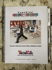 YogaKids- Tools for Schools: Teacher's Manual ,Lesson Plans- Good Condition