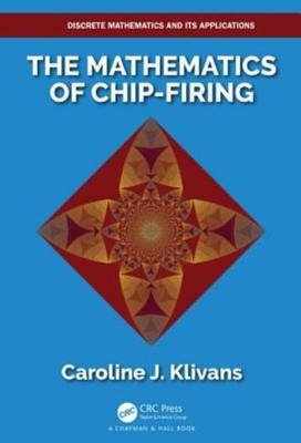 The Mathematics Of Chip-Firing