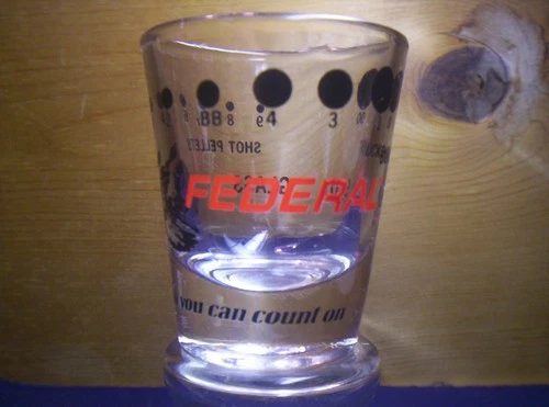 FEDERAL Ammunition Shot Glass Vintage, Nice Condition!