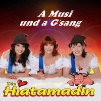 A Musi Und A Gsang Von Die Hiatamadln | Cd | Zustand Neu