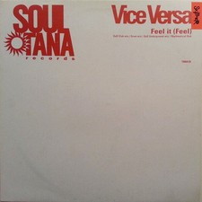 Vice Versa - Feel It (Feel) (VINYL)