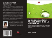 LA BilirubinomÉTrie TranscutanÉE Chez LE NOUVEAU-NÉ Lucia ¿Tillová