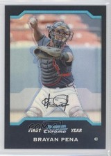 2004 Bowman Chrome First Year Refractor Brayan Pena #203 0b5