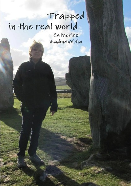 Catherine Madinaveitia | Trapped In The Real World | Taschenbuch | Englisch-image