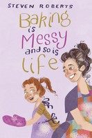 Baking Is Messy And So Is Life Steven E. Roberts Taschenbuch Englisch 2022