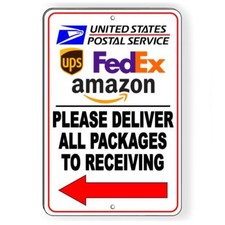 Please Deliver All Packages To Receiving Arrow Left Metal Sign 5 SIZES SI138