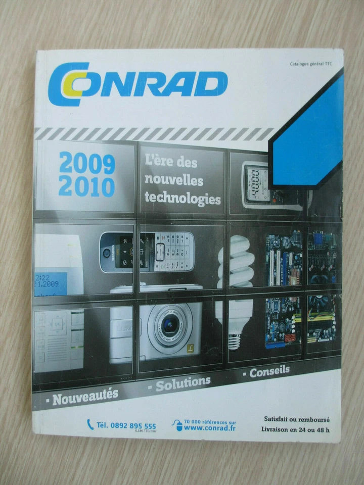 CATALOGUE GENERAL 2009/10 CONRAD ELECTRONIQUE ET LOISIRS TECHNIQUES 614 pages - Photo 1/1