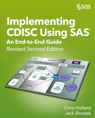 Chris Holland (u. a.) | Implementing CDISC Using SAS | Taschenbuch | Englisch