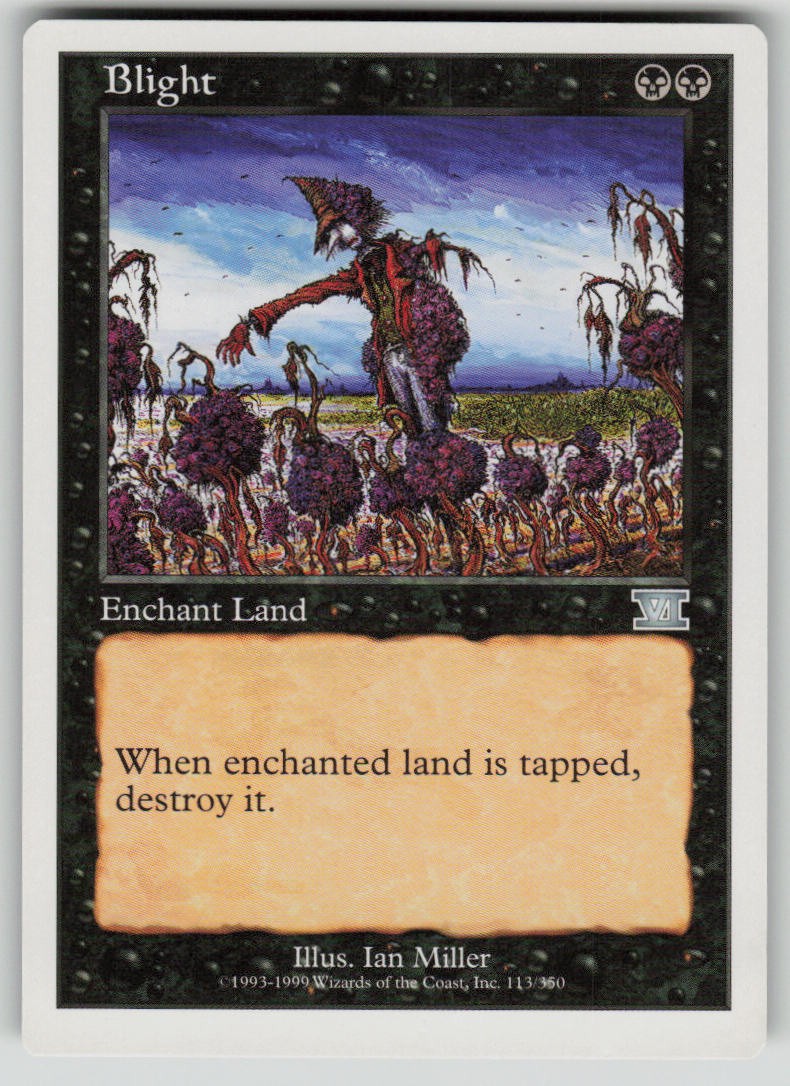 Blight 113 UC Classic Sixth Edition Magic: The Gathering