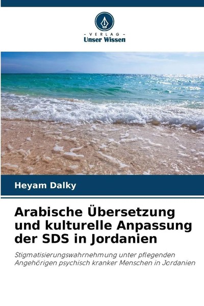 Arabische ÜBersetzung Und Kulturelle Anpassung Der Sds In Jordanien Heyam Dalky-image