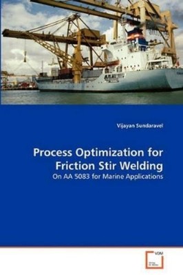 Vijayan Sundara Process Optimization for Friction Stir W (Paperback) (UK IMPORT)