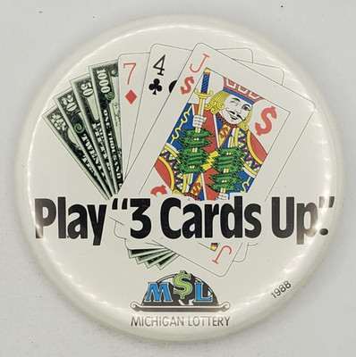 Vintage 1988 Michigan Lottery Play 3 Cards Up Game Pinback Button