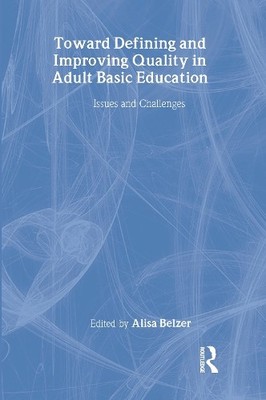 Auf dem Weg zur Definition und Verbesserung der Qualität in der Erwachsenenbildung - 9780805855456