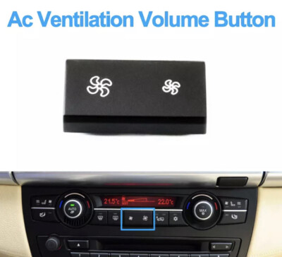 BMW X5 / X6 [E70 E71] Fan Air Conditioning Adjustment Insert Button +/-