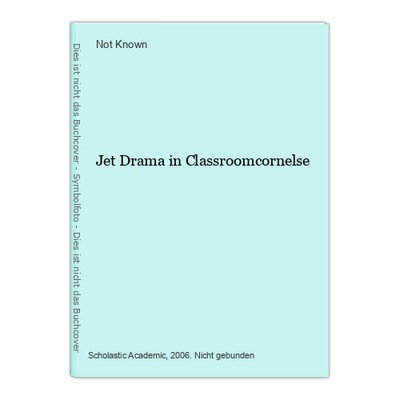 Jet Drama in Classroomcornelse Known, Not: 16497