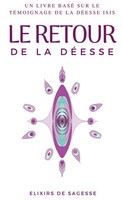 Le Retour De La DéEsse Elixirs De Sagesse Taschenbuch FranzöSisch 2026 Bookmundo